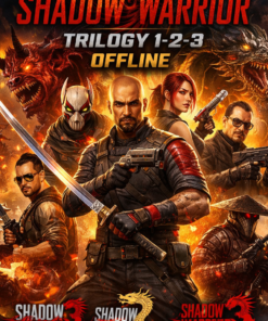 Combo Shadow Warrior Trilogy (1-2-3) – Offline Mode – Hành Động Cực Mạnh