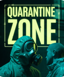 QUARANTINE ZONE