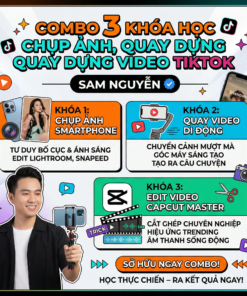 "Làm Chủ Nghệ Thuật Hình Ảnh & Video Triệu View: Trọn Bộ Kỹ Năng Từ Sam Nguyễn"